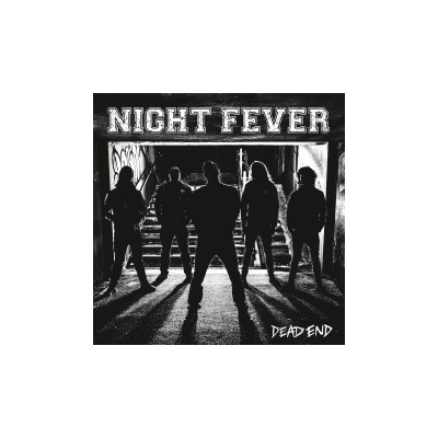 Night Fever Dead End CD