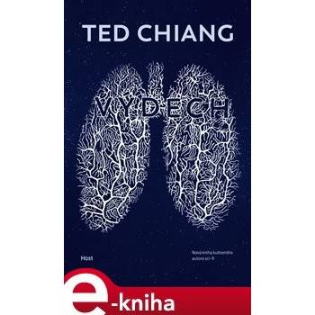 Chiang Ted - Výdech