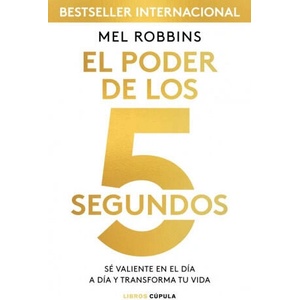 EL PODER DE LOS 5 SEGUNDOS | MEL ROBBINS (2018)