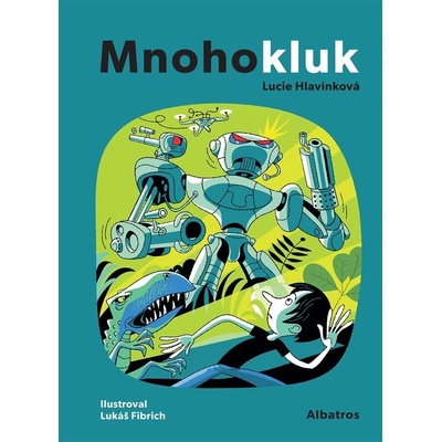 Mnohokluk - Lucie Hlavinková