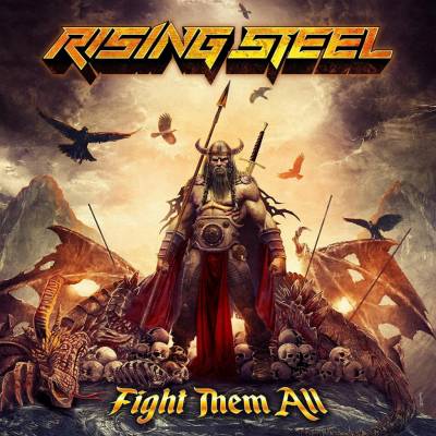 Fight Them All - Rising Steel CD