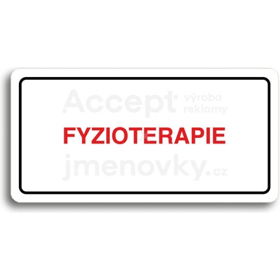 ACCEPT Piktogram FYZIOTERAPIE - bílá tabulka - barevný tisk