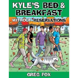 Kyle's Bed & Breakfast: Without Reservations (ISBN: 9780692551363)