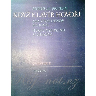 Keď klavír hovorí Miroslav Pelikán