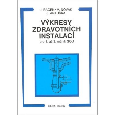 Výkresy zdravotních instalací pro 1. - 3.r. SOU - kolektiv autorů