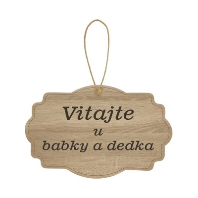 Drevená tabuľka - Vitajte u babky a dedka