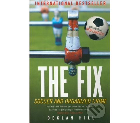 The Fix - Declan Hill