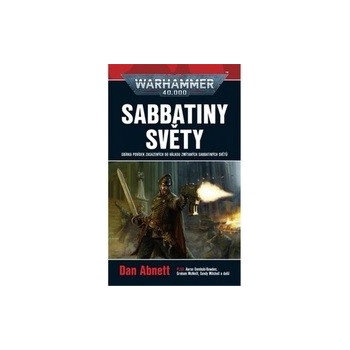Sabbatiny světy - Dan Abnett