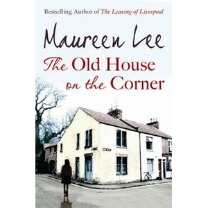 Old House on the Corner | Maureen Lee (2005)