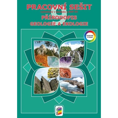 Přírodopis 9 - Geologie a ekologie (barevný pracovní sešit)