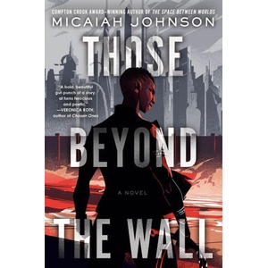 THOSE BEYOND THE WALL | JOHNSON MICAIAH (2024)