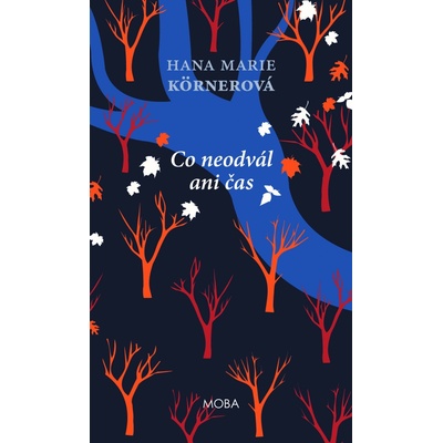 Co neodvál ani čas