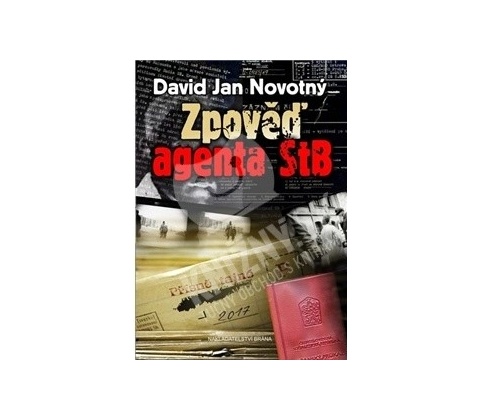 Zpověď agenta STB