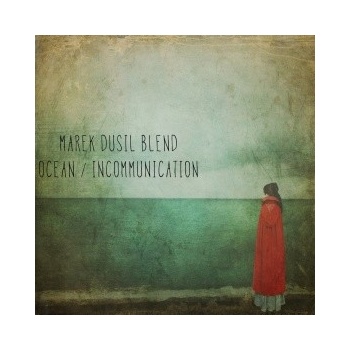 Marek Dusil Blend Ocean