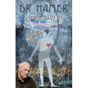 Dr. Hamer | Charo González Casas (ISBN: 9788491115151)