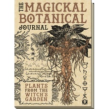 The Magickal Botanical Journal: Plants from the Witch's Garden Miller Maxine