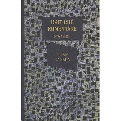 Kritické komentáre I. - Hamada Milan