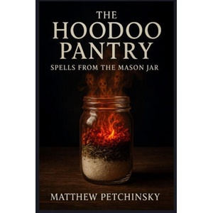 The Hoodoo Pantry (2025)