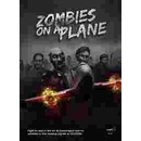 Zombies on a Plane