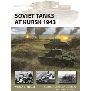 Soviet Tanks at Kursk 1943 | Henry Morshead, Edouard A Groult (2024)
