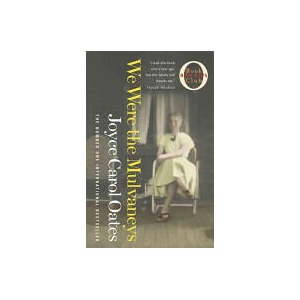 We Were the Mulvaneys | Joyce Carol Oates (ISBN: 9781841156996)