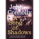A Song of Shadows: A Charlie Parker Thriller:- John Connolly