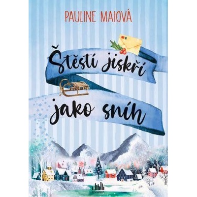 Štěstí jiskří jako sníh