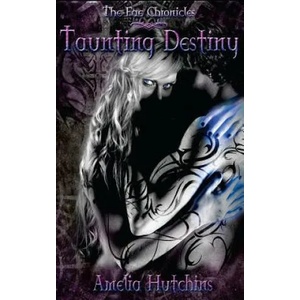 Taunting Destiny | Amelia Hutchins, Vera Digital Art and Photogra Cover Art, Gina Tobin (2013)