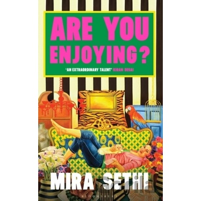 Are You Enjoying? - Mira Sethi