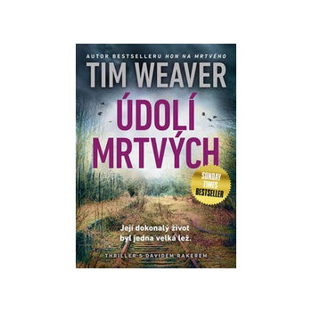 Údolí mrtvých Tim Weaver