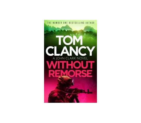 Without Remorse - Tom Clancy