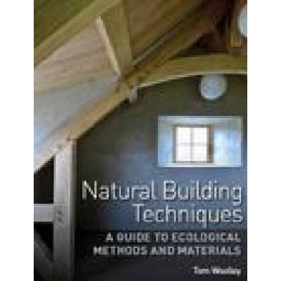 Natural Building Techniques | Tom Woolley