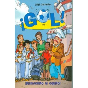 Gol 17. Bienvenido al equipo (ISBN: 9788484419907)