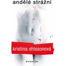 Andělé strážní - Kristina Ohlssonová