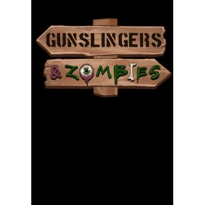 Gunslingers & Zombies