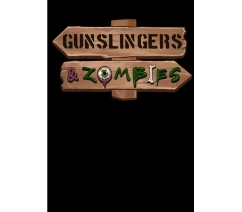 Gunslingers & Zombies