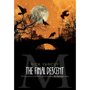 The Final Descent | Rick Yancey (ISBN: 9781442451544)