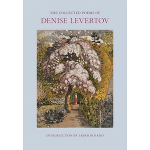 The Collected Poems of Denise Levertov | Eavan Boland, Paul A. Lacey (ISBN: 9780811237543)