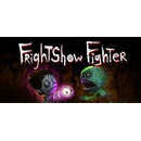 FrightShow Fighter
