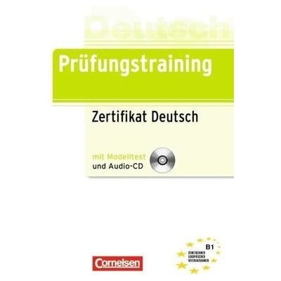 Prüfungstraining Zertifikat Deutsch B1 - cvičebnice s 1 CD