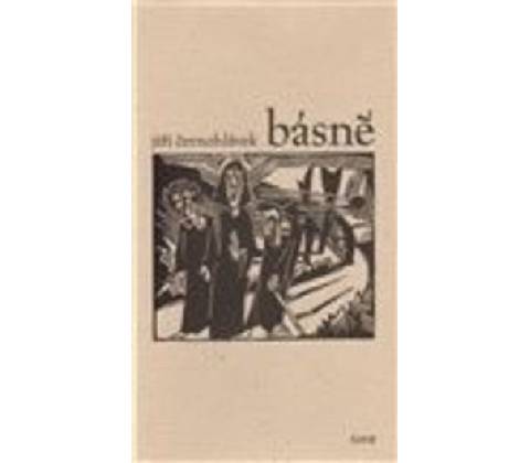 Básně - Jiří Černohlávek
