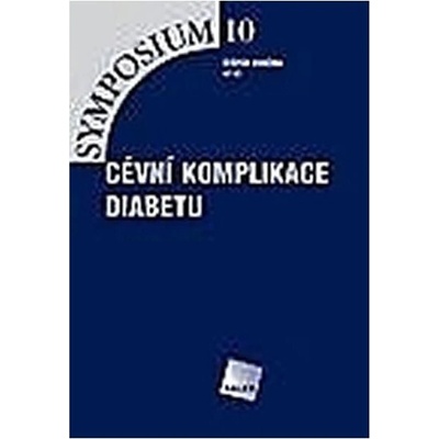 Cévní komplikace diabetu symposium 10