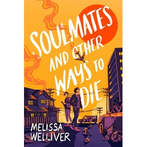 Soulmates and Other Ways to Die (ISBN: 9781915947130)