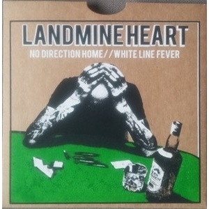 Landmine Heart - No Direction Home // White Line Fever (LP) (2090405481885)