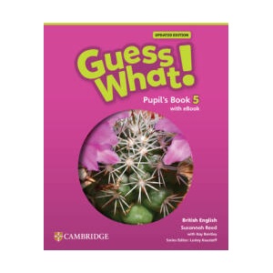 Guess What! British English Level 5 Pupil's Book with eBook Updated (ISBN: 9781009480628)
