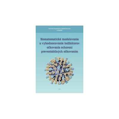 Biomatematické modelovanie a vyhodnocovanie indiká - Henrieta Hudečková