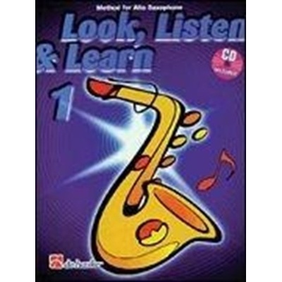 LOOK LISTEN LEARN 1 ALTO SAXOPHONE