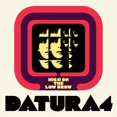 Datura4 - High On The Low Brow CD