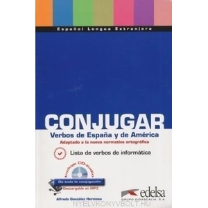 CONJUGAR. Verbos de Espana y de America (ISBN: 9788477117186)