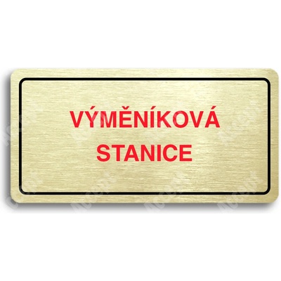 ACCEPT Piktogram VÝMĚNÍKOVÁ STANICE - zlatá tabulka - barevný tisk